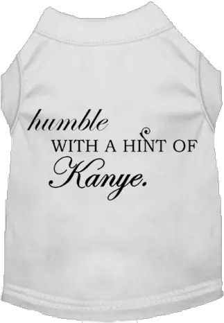 Humble With A Hint Of Kanye Abell Hotel Png Kanye Png