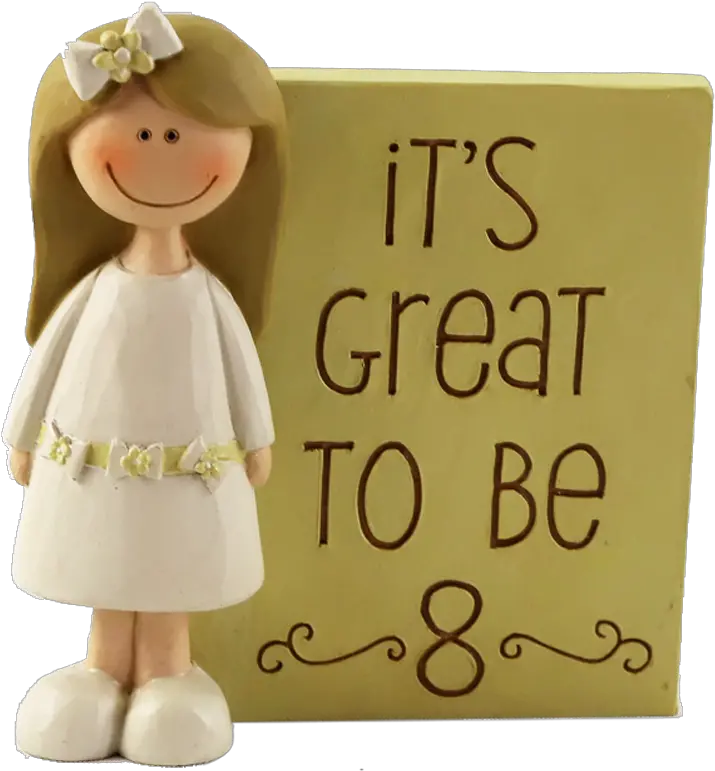 Great To Be Eight Child Figurine Blonde Hair Its Great To Be Eight Png Blonde Hair Png