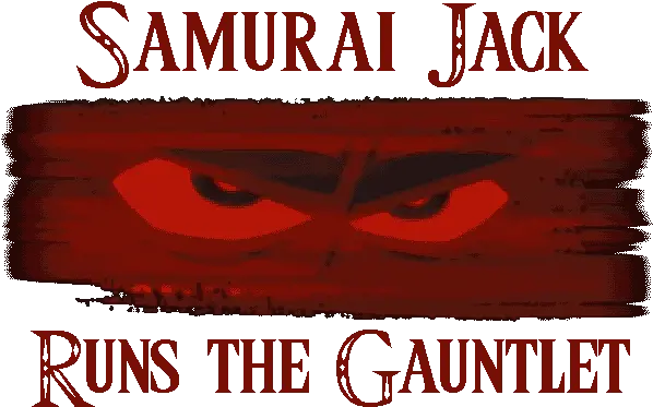 Samurai Jack Runs The Gauntlet Battles Comic Vine Language Png Samurai Jack Transparent