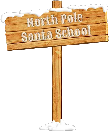 North Pole Santa School Horizontal Png North Pole Png