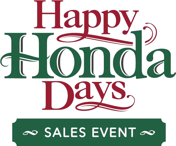 Happy Honda Days Sales Event 2018 Happy Honda Days Sales Event Png Honda Accord Logo