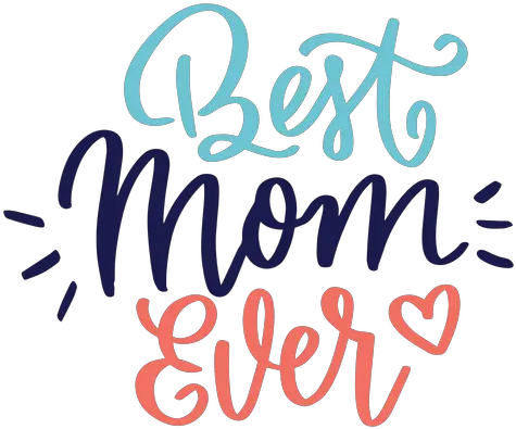 Best Mom Ever English Heart Text Sticker Transparent Png Best Mom Ever Png Ink Png
