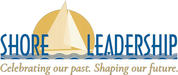 Shore Leadership Celebrating The Past Shaping Future Cultural Leadership Png Leadership Logo