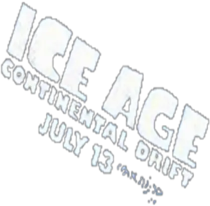 Ice Age Continental Drift Logo Language Png Ice Age Logo