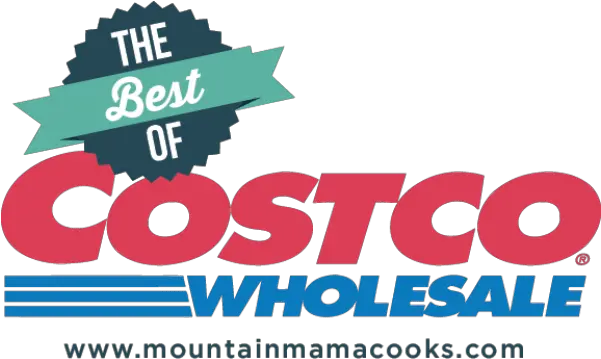 Costco Favorites 2015 Mountain Mama Cooks Graphic Design Png Costco Png