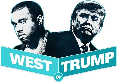 Donald Trump Or Kanye Kanye West Or Trump Png Kanye Png