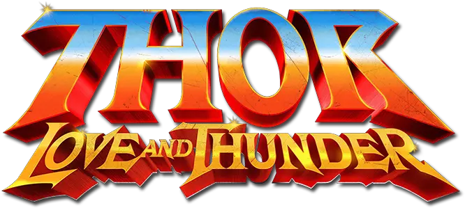 Thor Love And Thunder Movie Fanart Fanarttv Thor Love And Thunder Title Png Thor Transparent