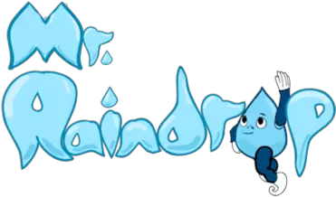 Mr Raindrop Danimation Entertainment Clip Art Png Raindrop Png