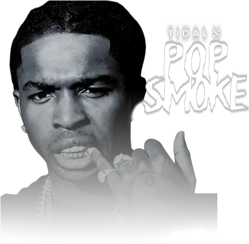 Pop Smoke Tidal Pop Smoke Drink Freely Png Smoke Transparent