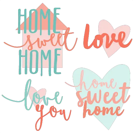 Home Sweet Clipart Png 2 Image Home Sweet Home Scrapbook Home Clipart Png