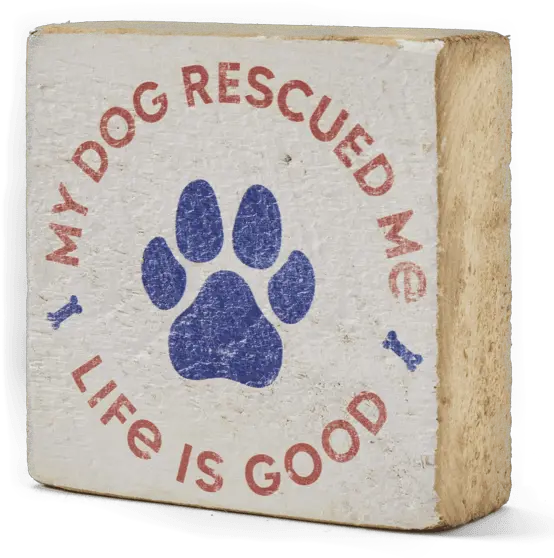 Accessories My Dog Rescued Me Small Wooden Sign Life Is Great Dane Png Wooden Sign Png