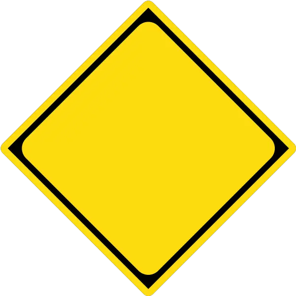 Blank Caution Sign Clipart 2 Does A Plain Yellow Diamond Sign Mean Png Caution Sign Png