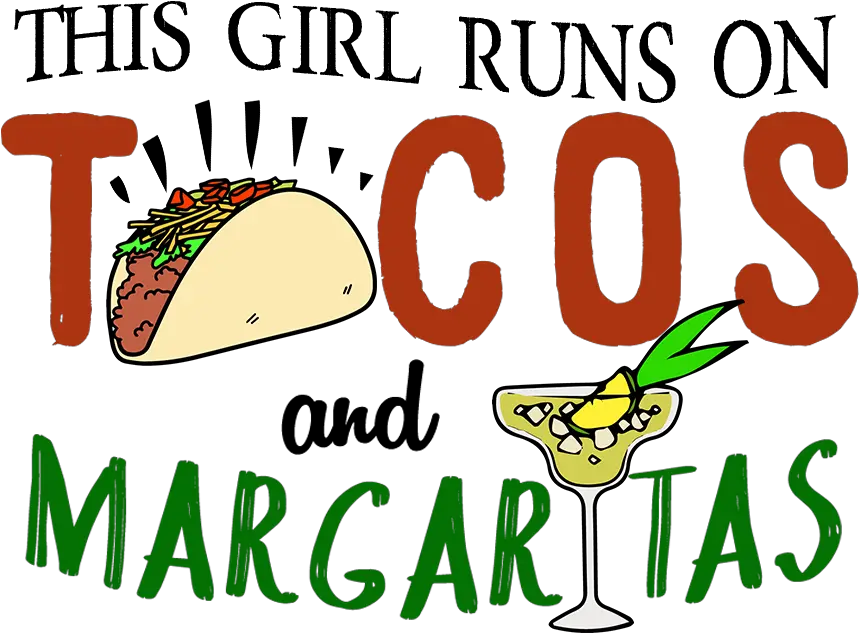 Margarita Clipart Taco Tacos And Margaritas Transparent Falafel Tanami Png Taco Clipart Png