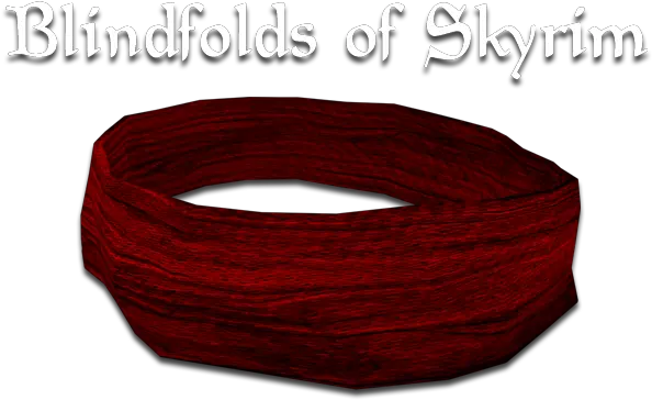 Blindfolds Of Skyrim Blindfolds Of Skyrim Png Blindfold Png