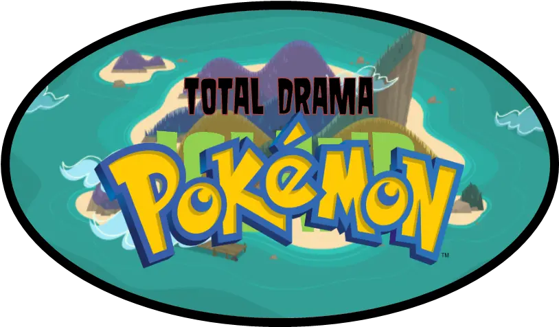 Total Drama Pokemoncapitulo 1la Primera Prueba Y El Primer Total Drama Island Logo Png Total Drama Logo