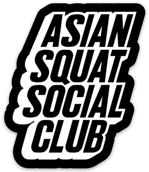 Asian Squat Social Club U2013 Asians Never Die Asian Squat Social Club Png Anti Social Social Club Logo